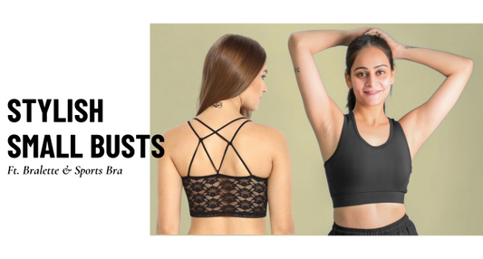 Big Comfort for Small Busts: Bralettes & Sports Bras