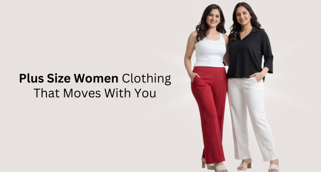 Plus Size Women Clothing That Moves With You: From Gym to Workday